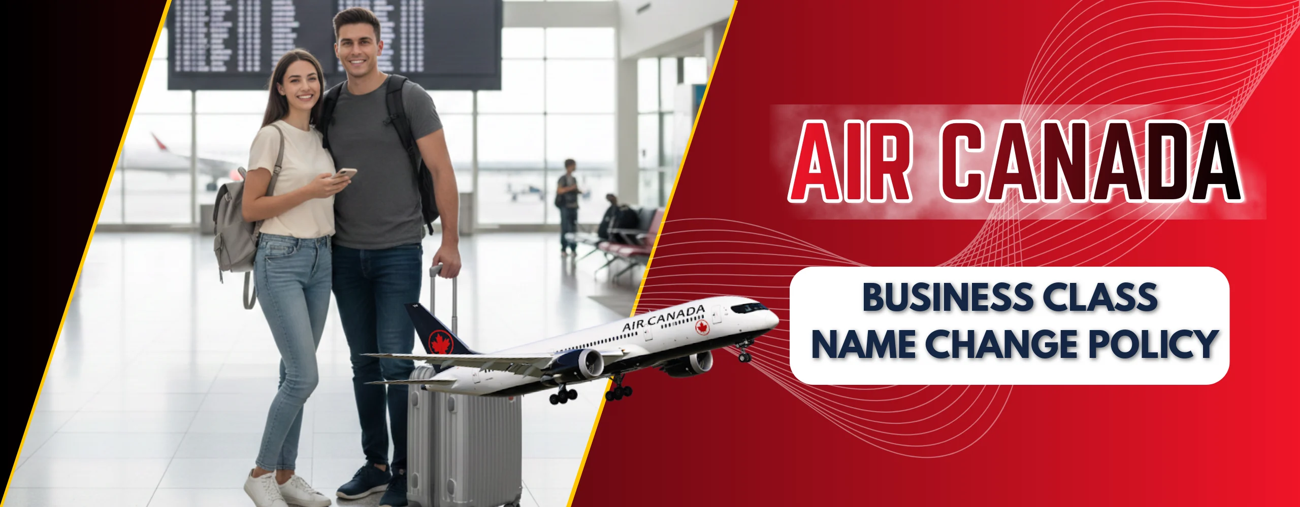 Air Canada Signature Class (Business Class) Name Change Policy