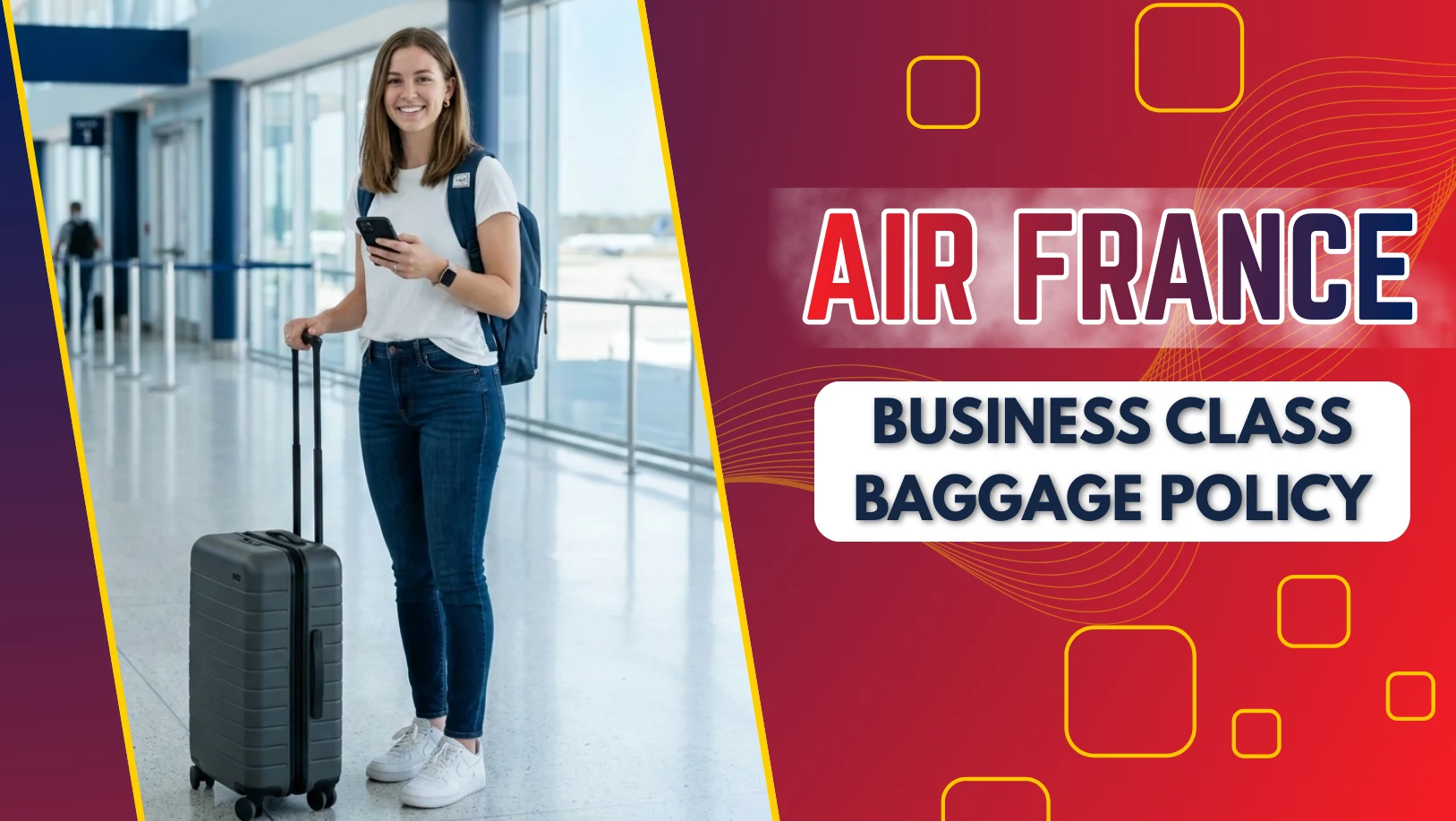 Air France Business Class Baggage Policy 