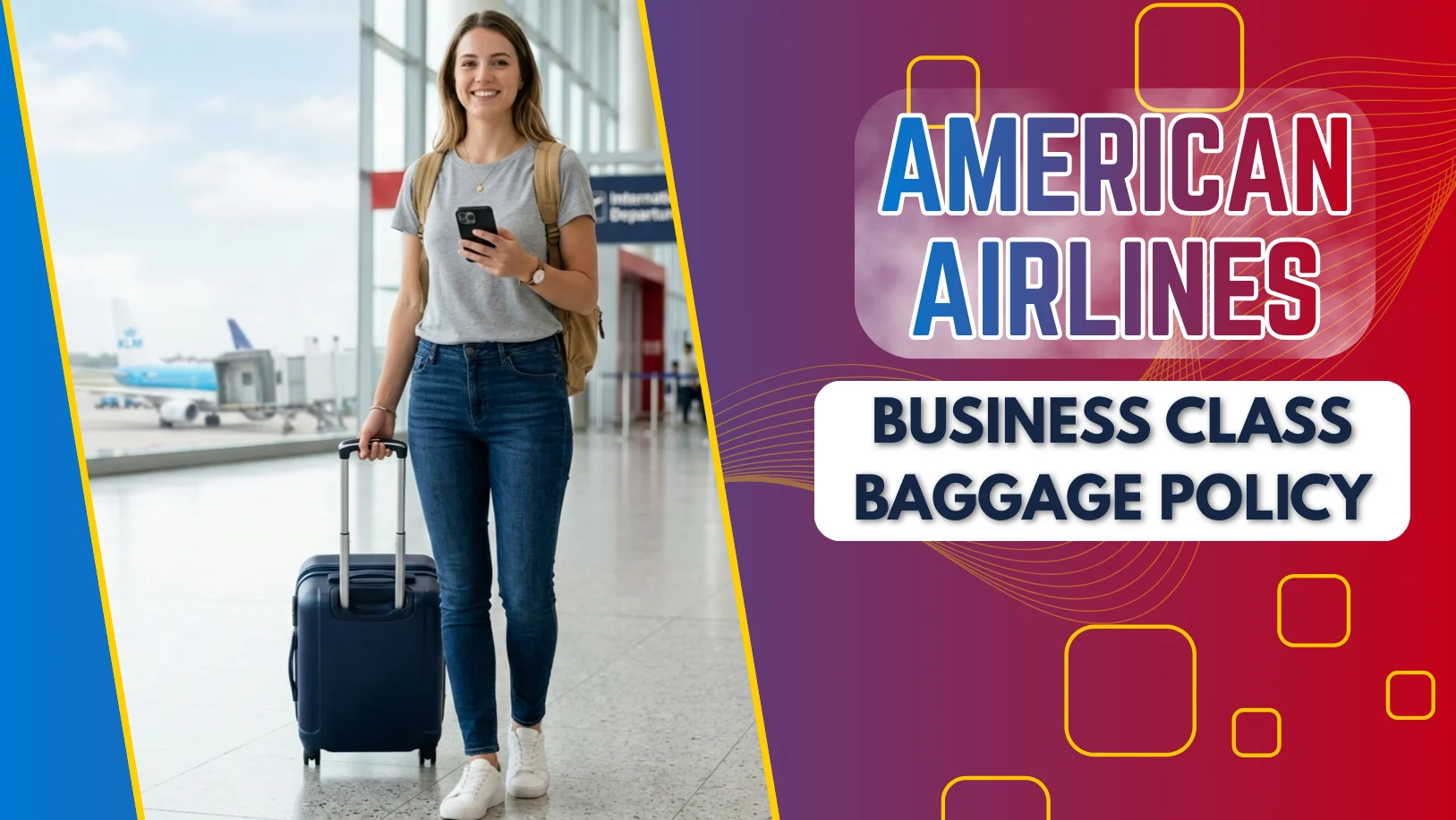 American Airlines Business Class Baggage Policy 