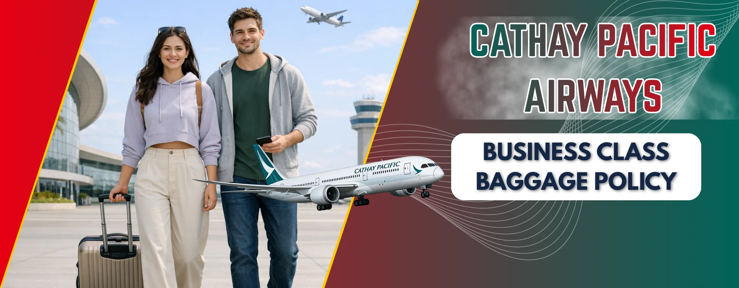 Cathay Pacific Business Class Baggage Policy