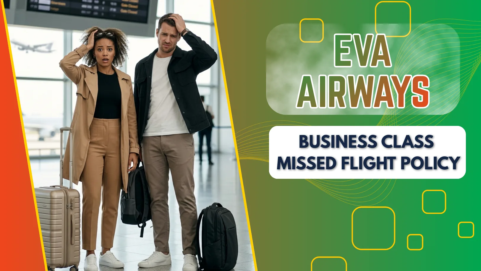 EVA Airways Business Class Missed Flight Policy Thumbnail 