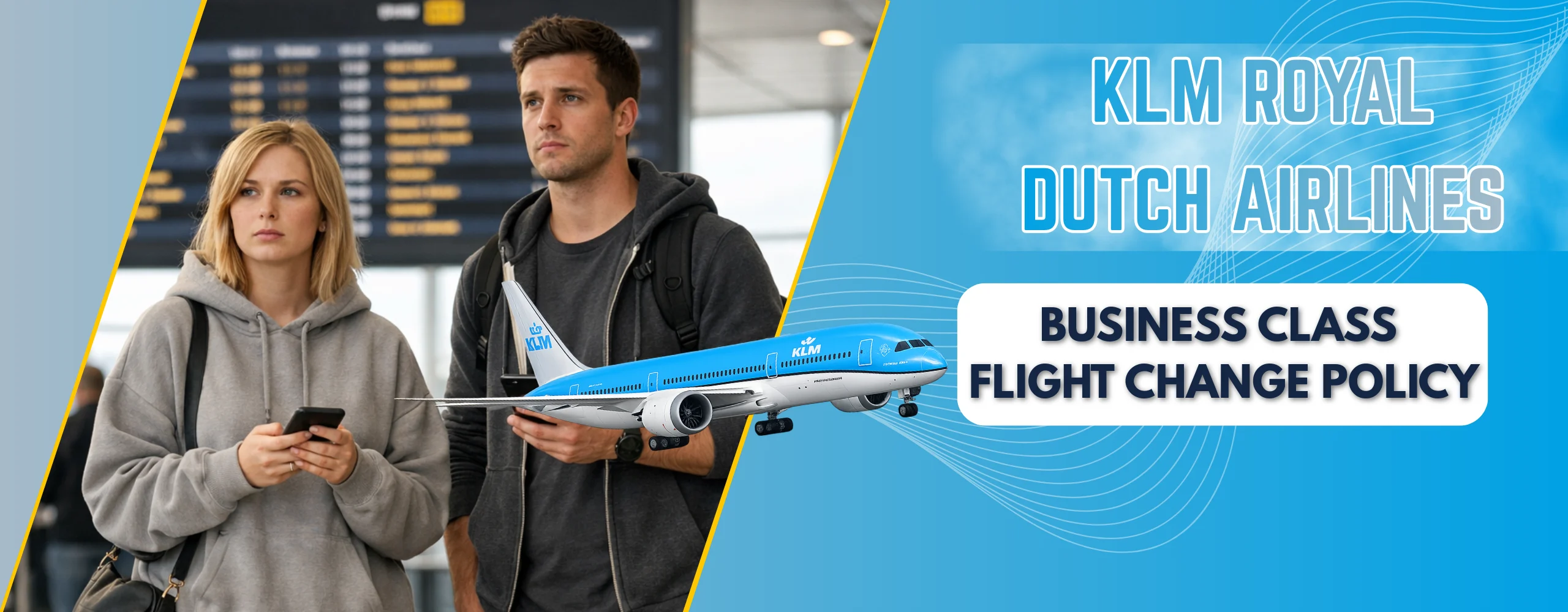 KLM Royal Dutch Airlines World Business Class Flight Change Policy