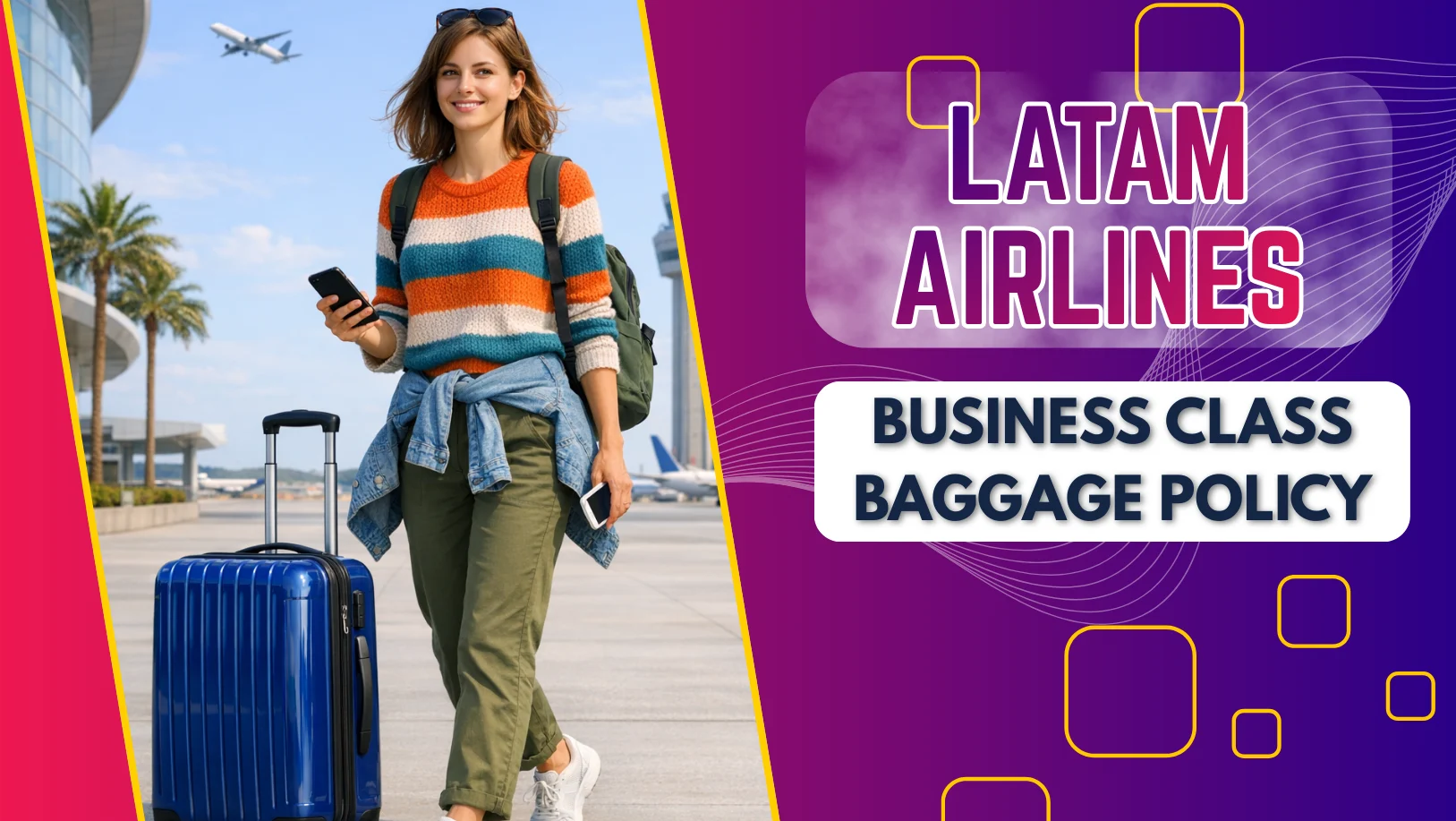 LATAM Airlines Business Class Baggage Policy 