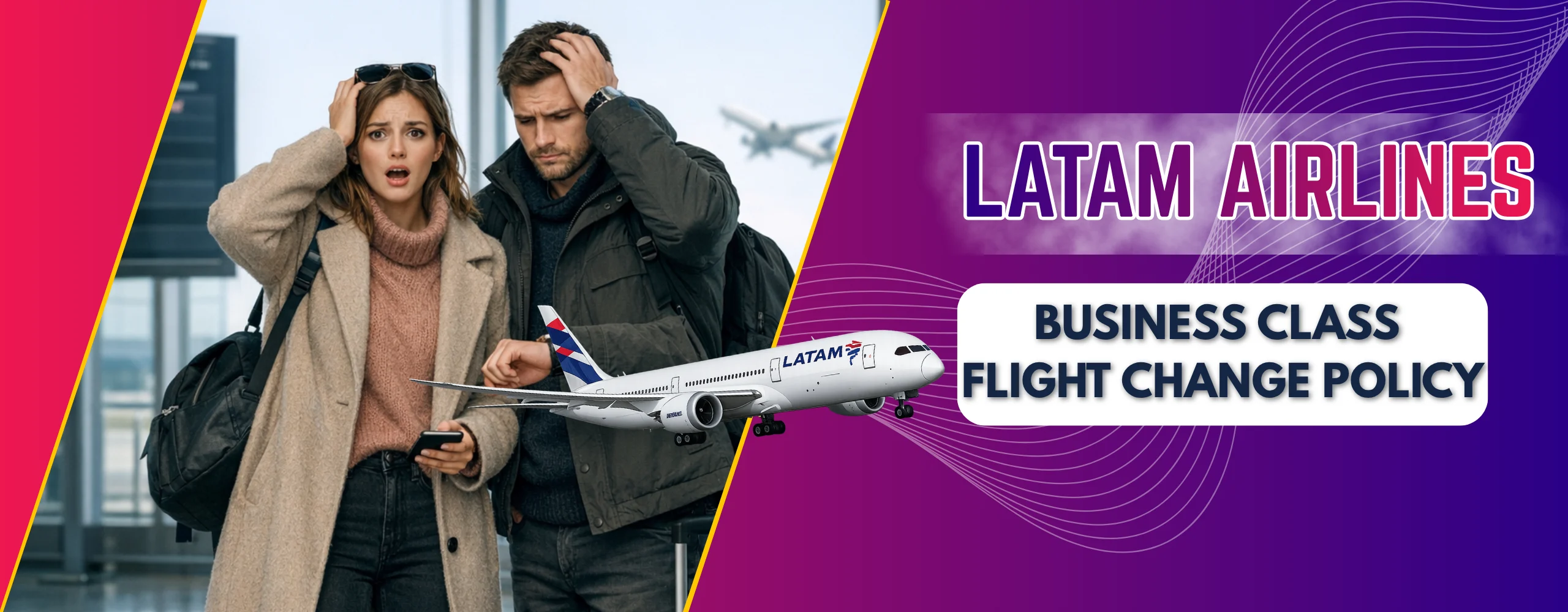LATAM Airlines Premium Business (Business Class) Flight Change Policy