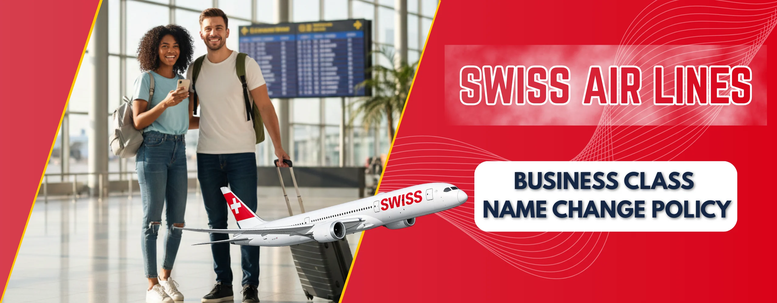 SWISS International Air Lines Business Class Name Change Policy