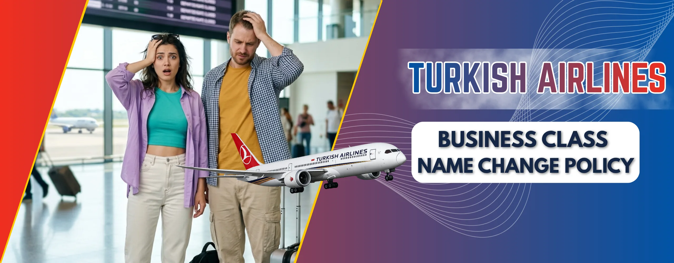 Turkish Airlines Business Class Name Change Policy