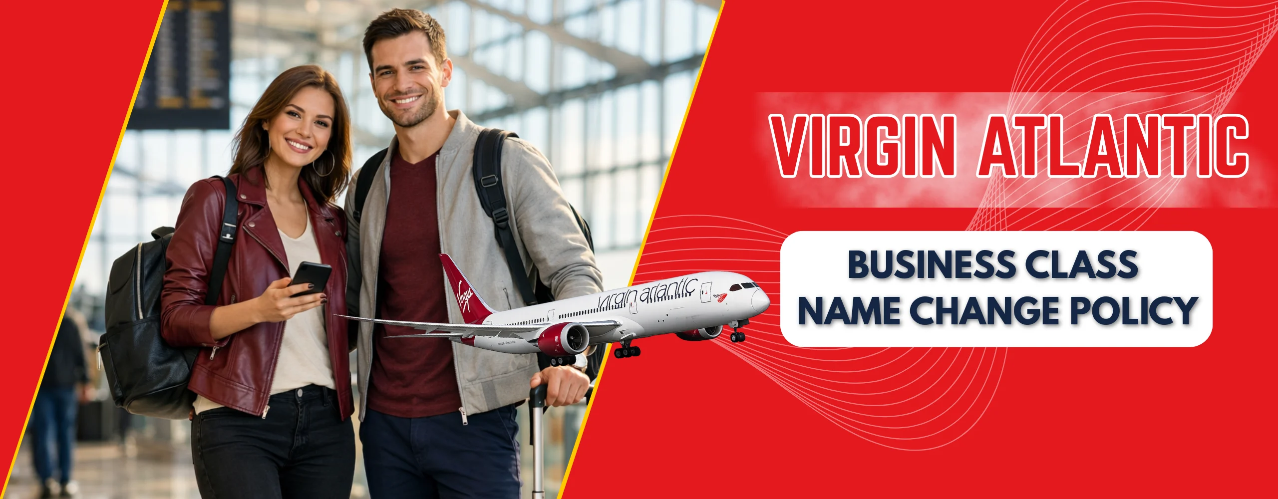 Virgin Atlantic Upper Class Name Change Policy